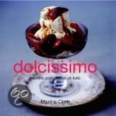 WHISH - Dolcissimo: heerlijke zoetigheden uit Italie